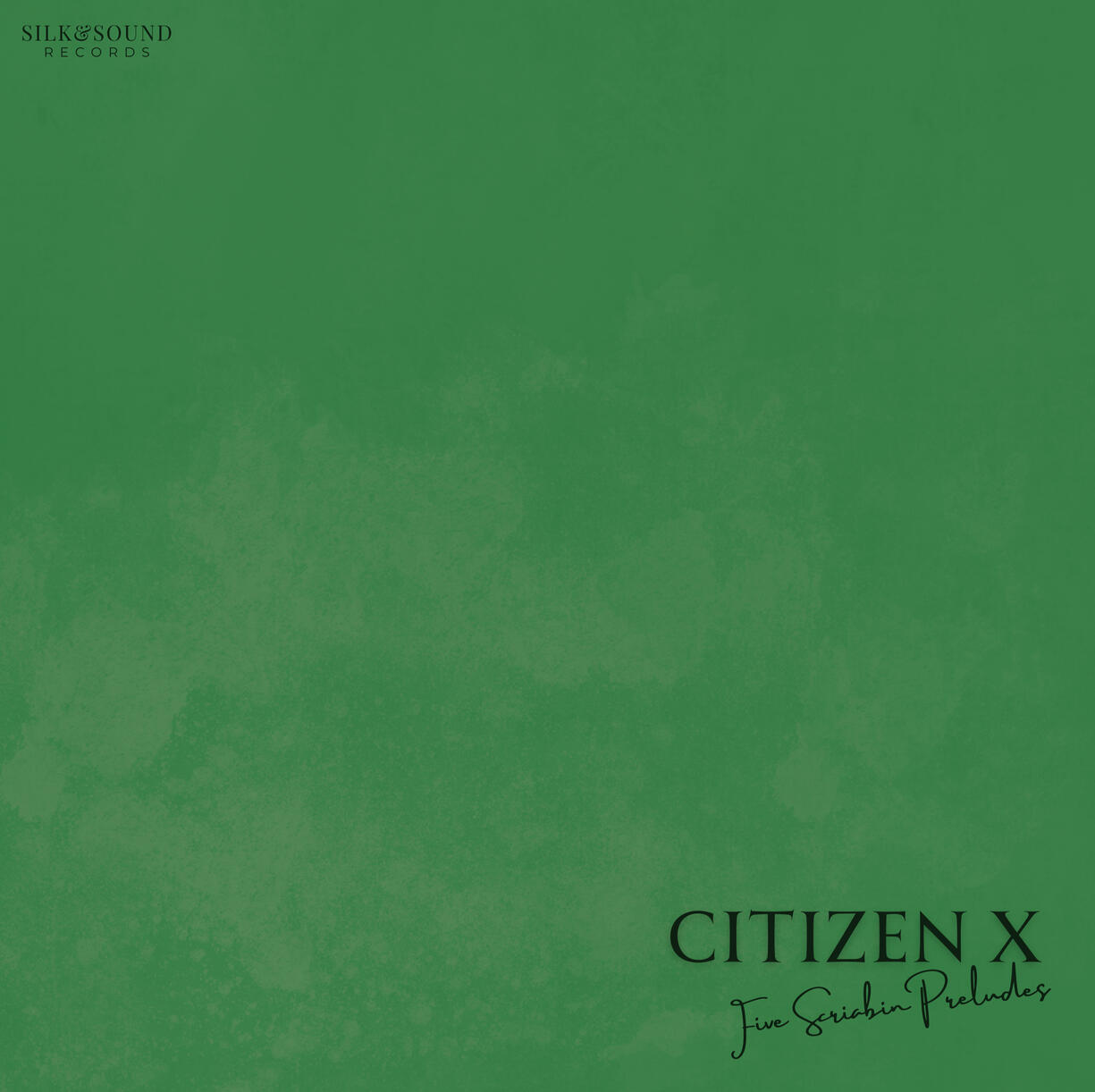 Citizen X: Five Scriabin Preludes